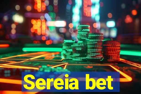 Sereia bet
